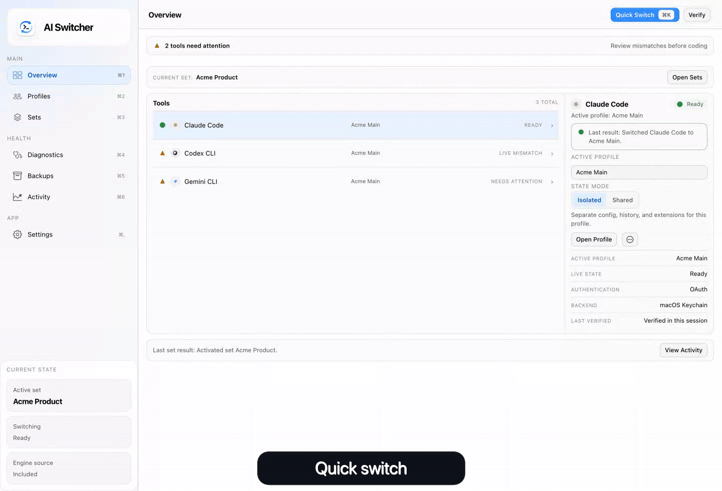 Quick Switch activating a profile or saved set from the desktop app AI Switcher Desktop quick switch in action