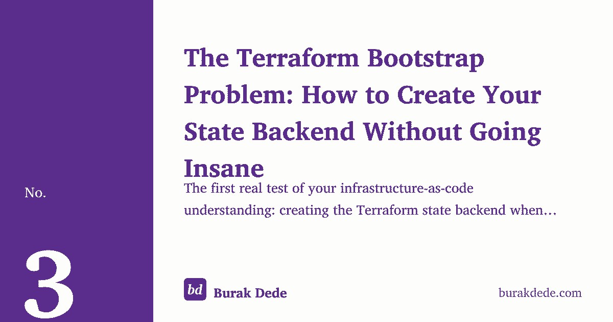 The Terraform Bootstrap Problem: How to Create Your State Backend ...